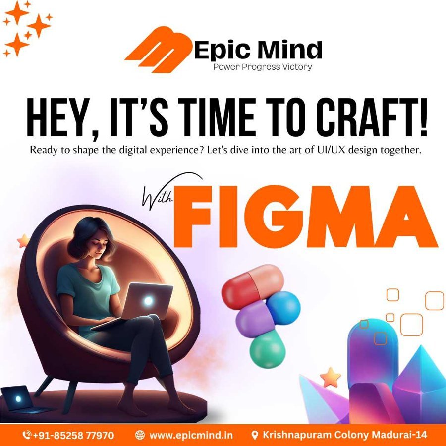 Figma course — Epic Mind Madurai